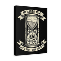 Load image into Gallery viewer, Memento Mori: Drink Good Beer | Stoic Humor Canvas | Twisted Stoic Collection