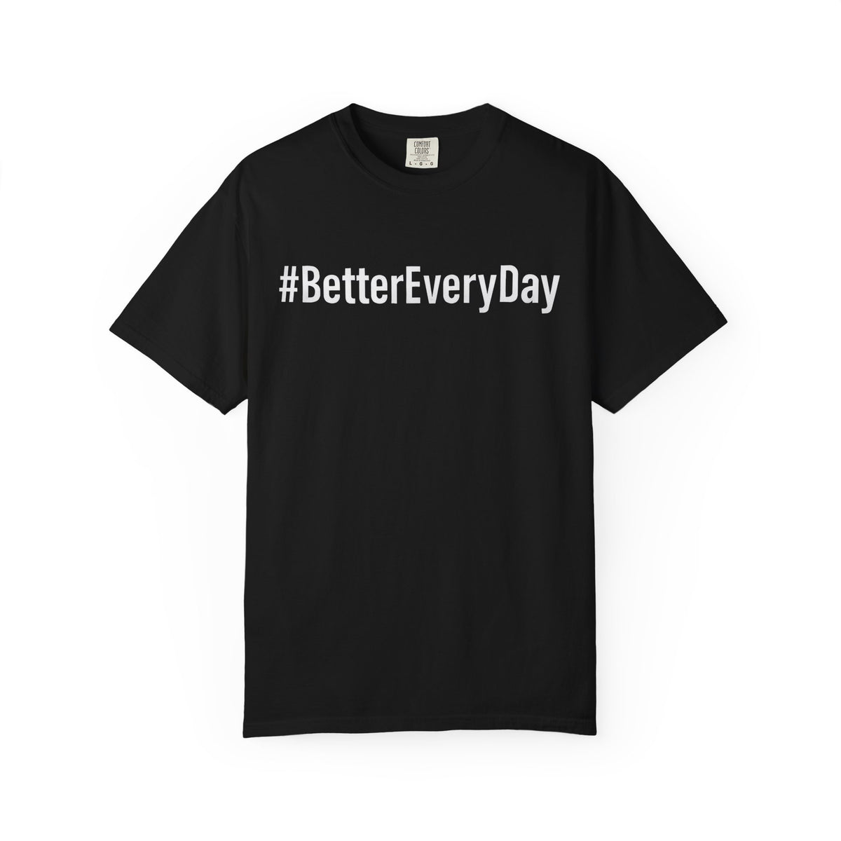Better Every Day Hashtag Premium Cotton T-Shirt – Motivation in Motion - InnerForge Discipline Apparel