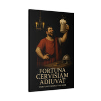 Load image into Gallery viewer, Fortuna Cervisiam Adiuvat | Fortune Favors the Beer | InnerForge Discipline Canvas Print