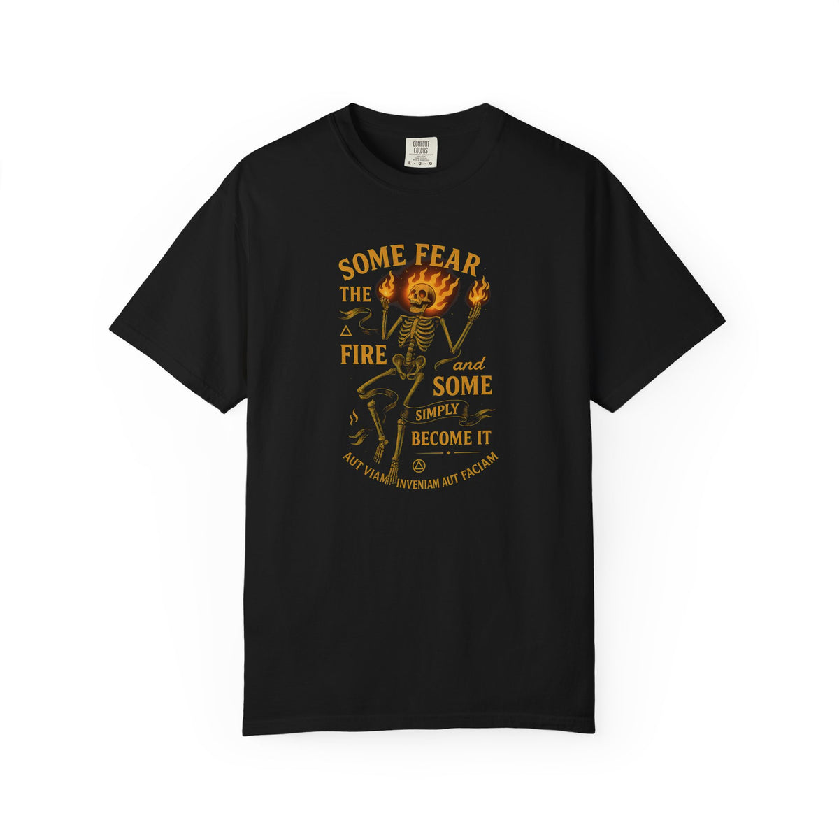 Some Fear the Fire, Some Become It – Premium Stoic Philosophy Skeleton Flame Design | InnerForge Discipline Tee