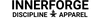 InnerForge Discipline Apparel